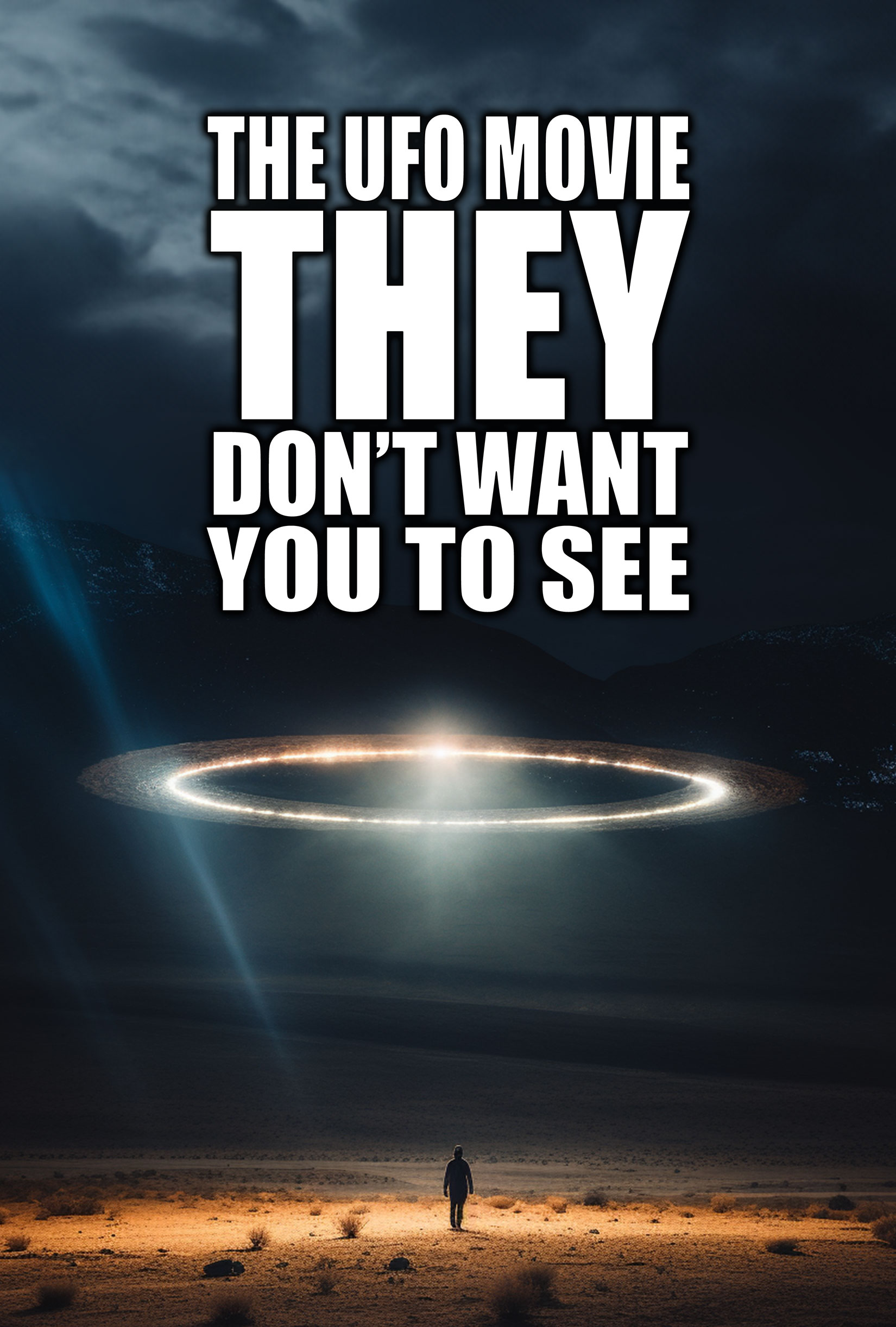 The UFO Movie THEY Don't Want You to See